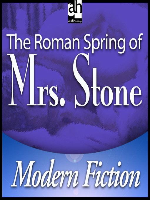 Title details for The Roman Spring of Mrs. Stone by Tennessee Williams - Wait list